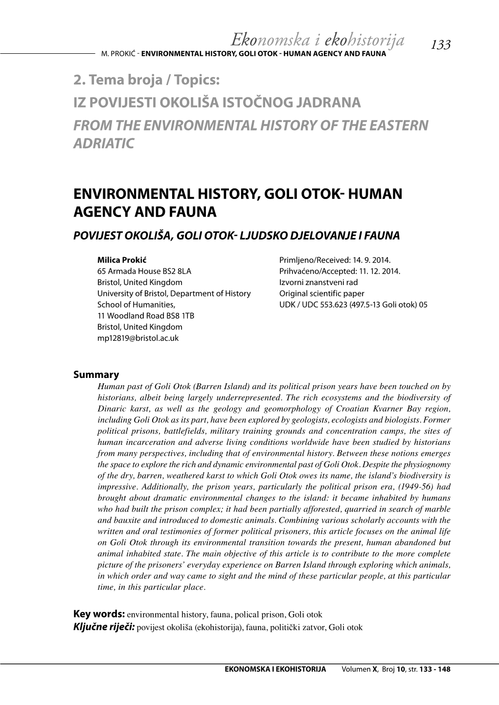 Environmental History, Goli Otok-Human Agency and Fauna