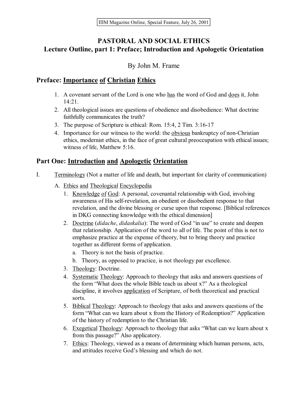 PASTORAL and SOCIAL ETHICS Lecture Outline, Part 1: Preface; Introduction and Apologetic Orientation