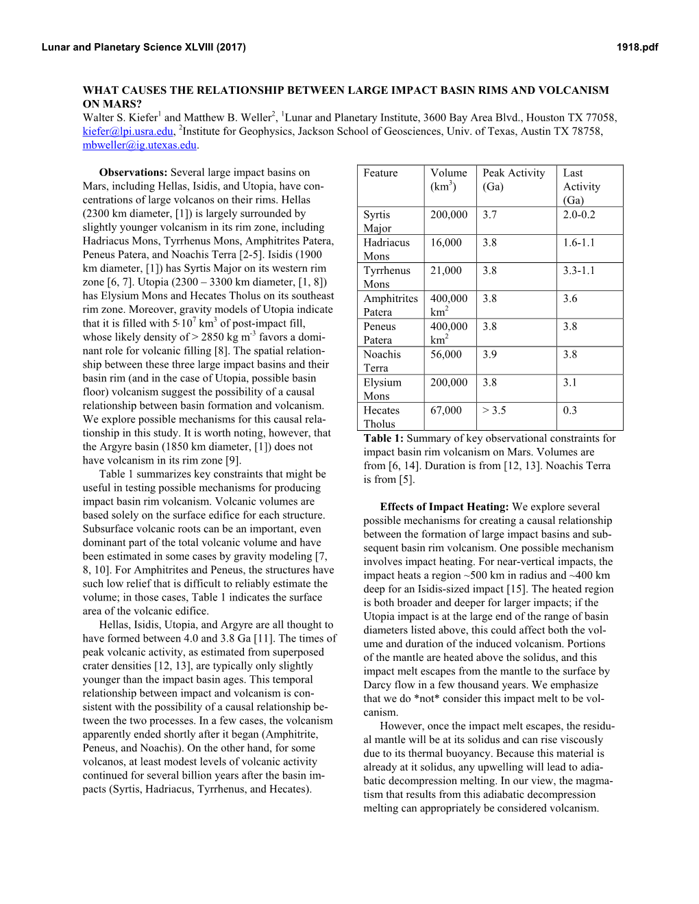 WHAT CAUSES the RELATIONSHIP BETWEEN LARGE IMPACT BASIN RIMS and VOLCANISM on MARS? Walter S. Kiefer1 and Matthew B. Weller2, 1L