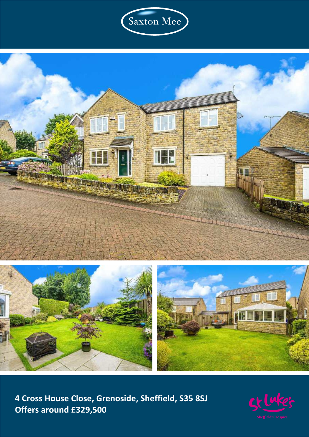 4 Cross House Close, Grenoside, Sheffield, S35 8SJ Offers Around £329,500 She Ield’S Hospice 4 Cross House Close Grenoside Offers Around £329,500