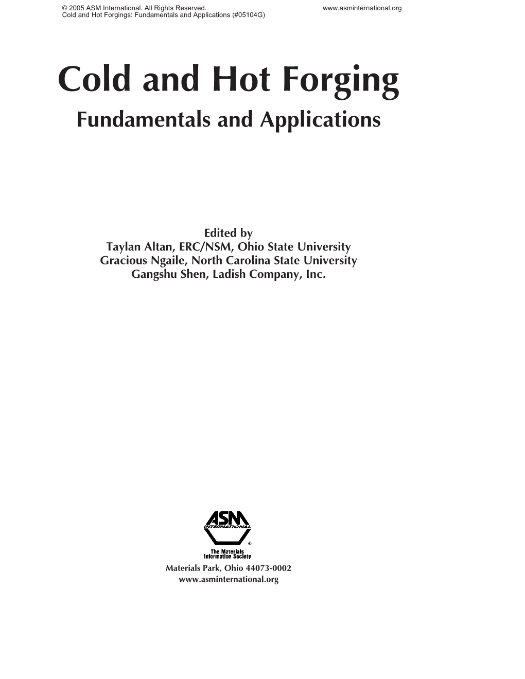 Cold and Hot Forgings: Fundamentals and Applications (#05104G)