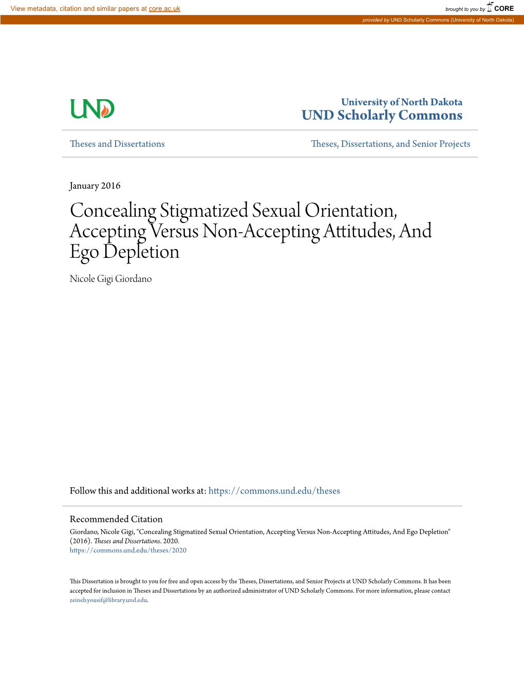 Concealing Stigmatized Sexual Orientation, Accepting Versus Non-Accepting Attitudes, and Ego Depletion Nicole Gigi Giordano