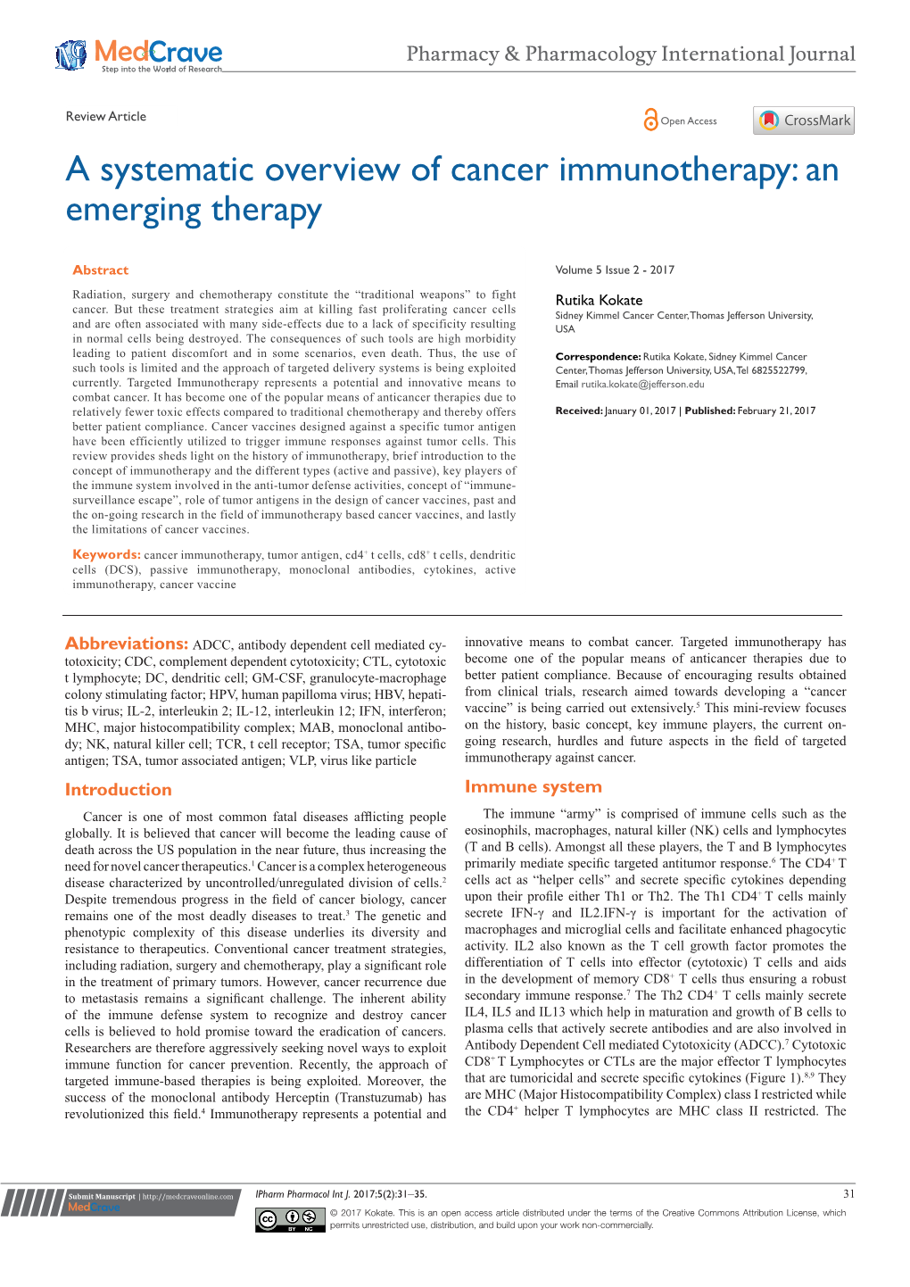 A Systematic Overview of Cancer Immunotherapy: an Emerging Therapy