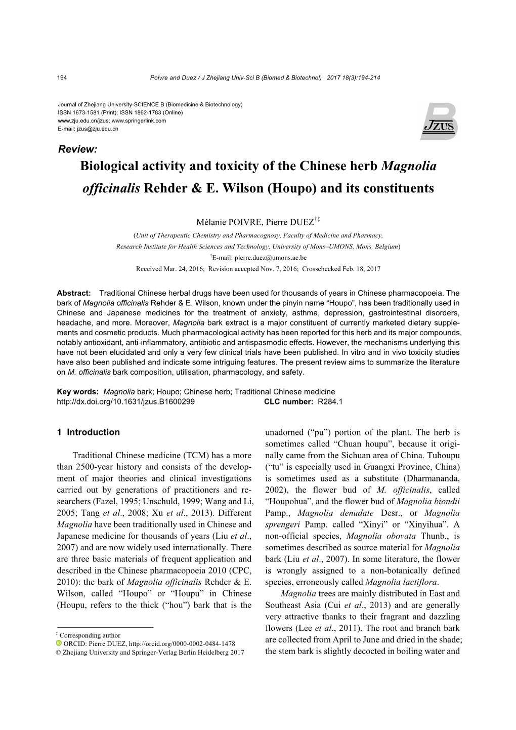 Biological Activity and Toxicity of the Chinese Herb Magnolia Officinalis Rehder & E