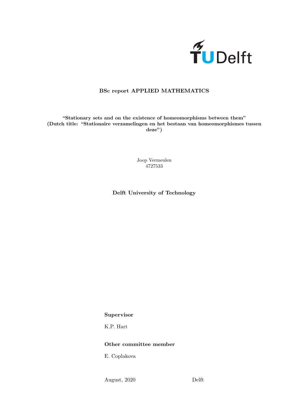 Bsc Report APPLIED MATHEMATICS Delft University of Technology