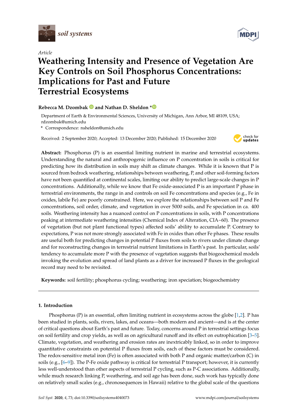 Weathering Intensity and Presence of Vegetation Are Key Controls on Soil Phosphorus Concentrations: Implications for Past and Future Terrestrial Ecosystems