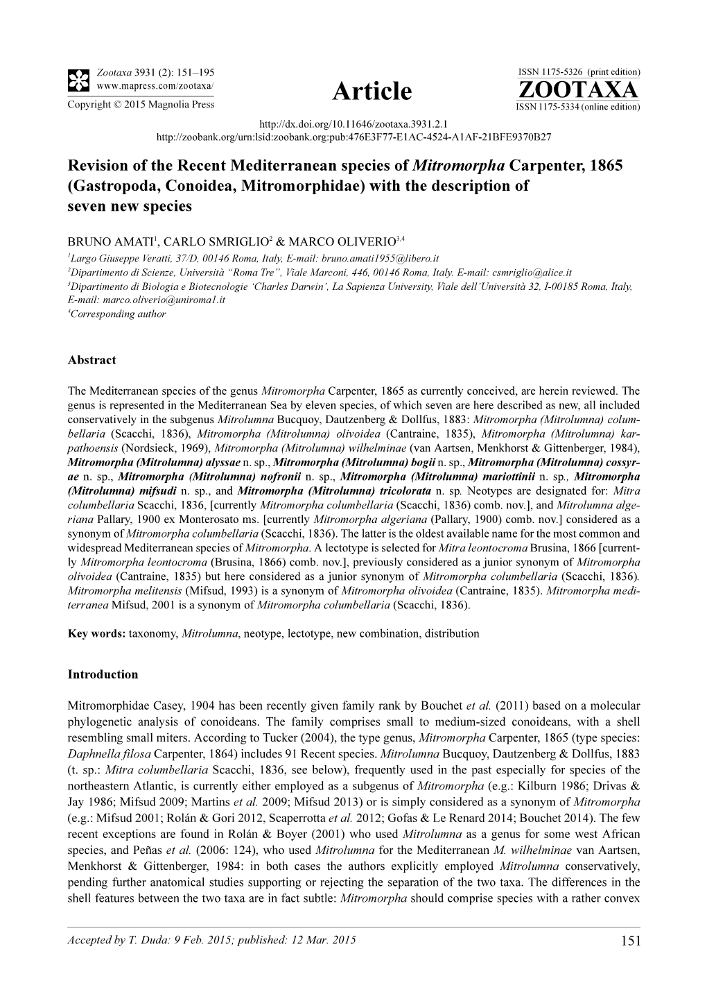 Revision of the Recent Mediterranean Species of Mitromorpha Carpenter, 1865 (Gastropoda, Conoidea, Mitromorphidae) with the Description of Seven New Species