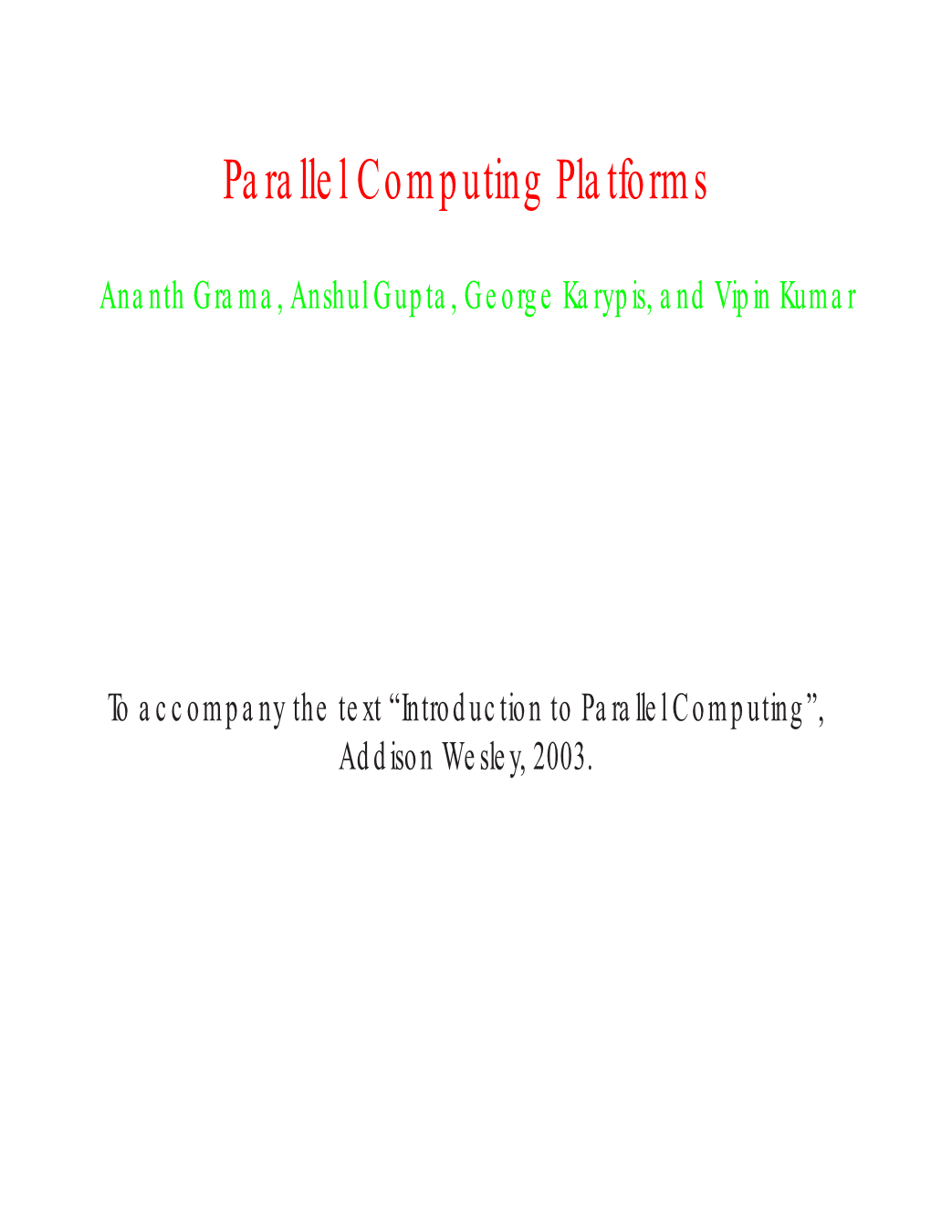 Parallel Computing Platforms