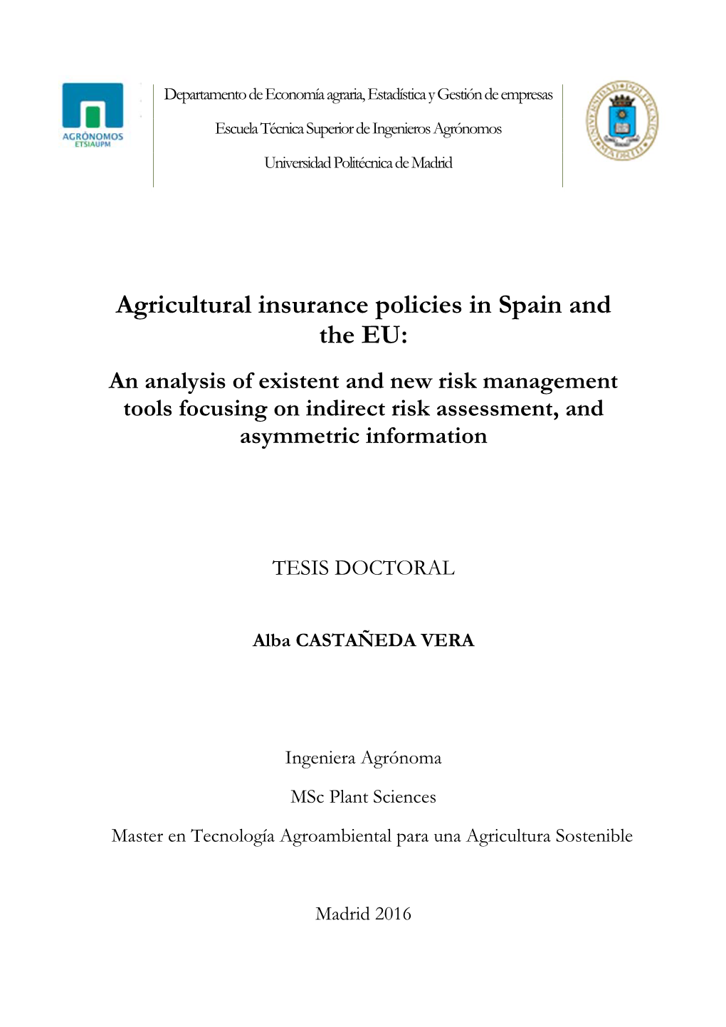 Agricultural Insurance Policies in Spain and The