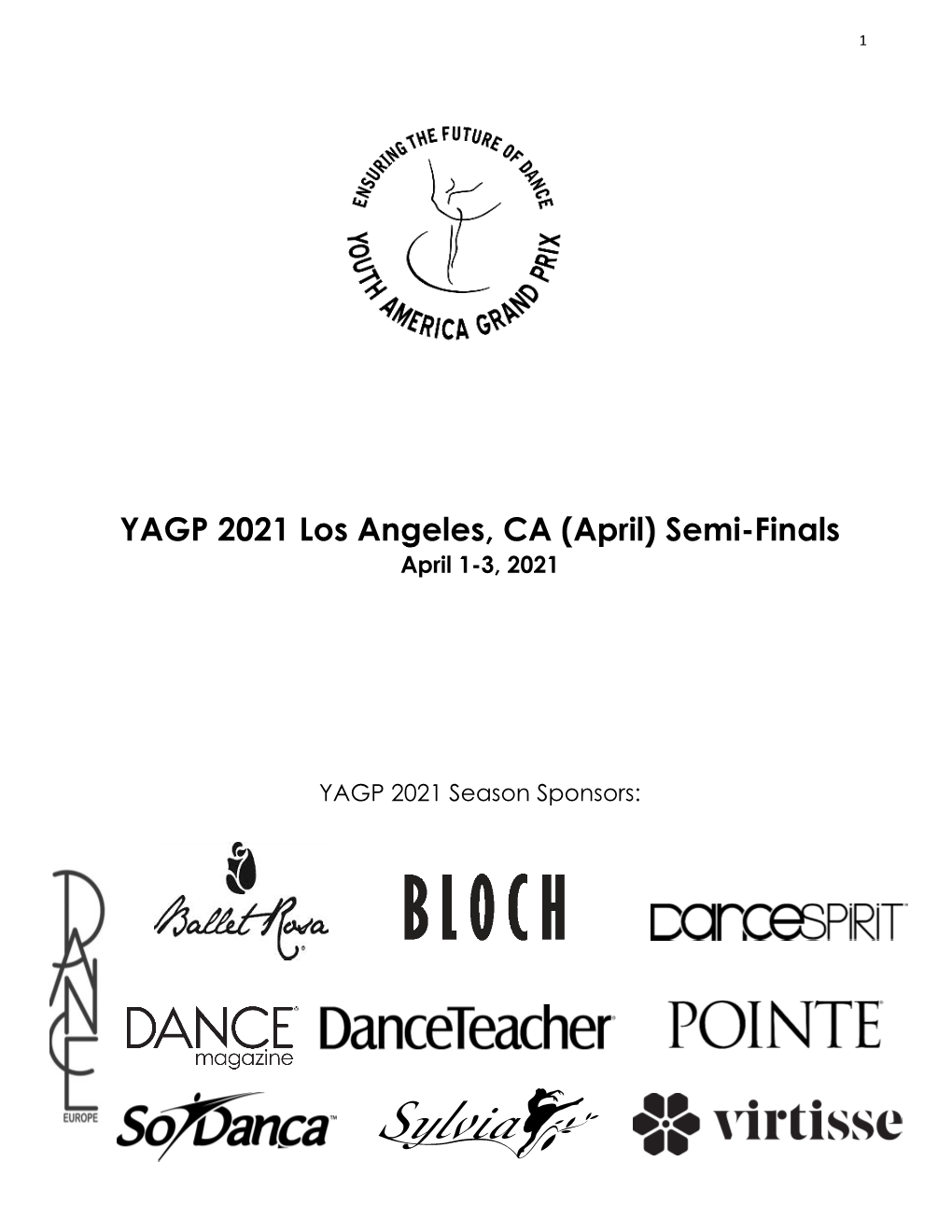 YAGP 2021 Los Angeles, CA (April) Semi-Finals April 1-3, 2021