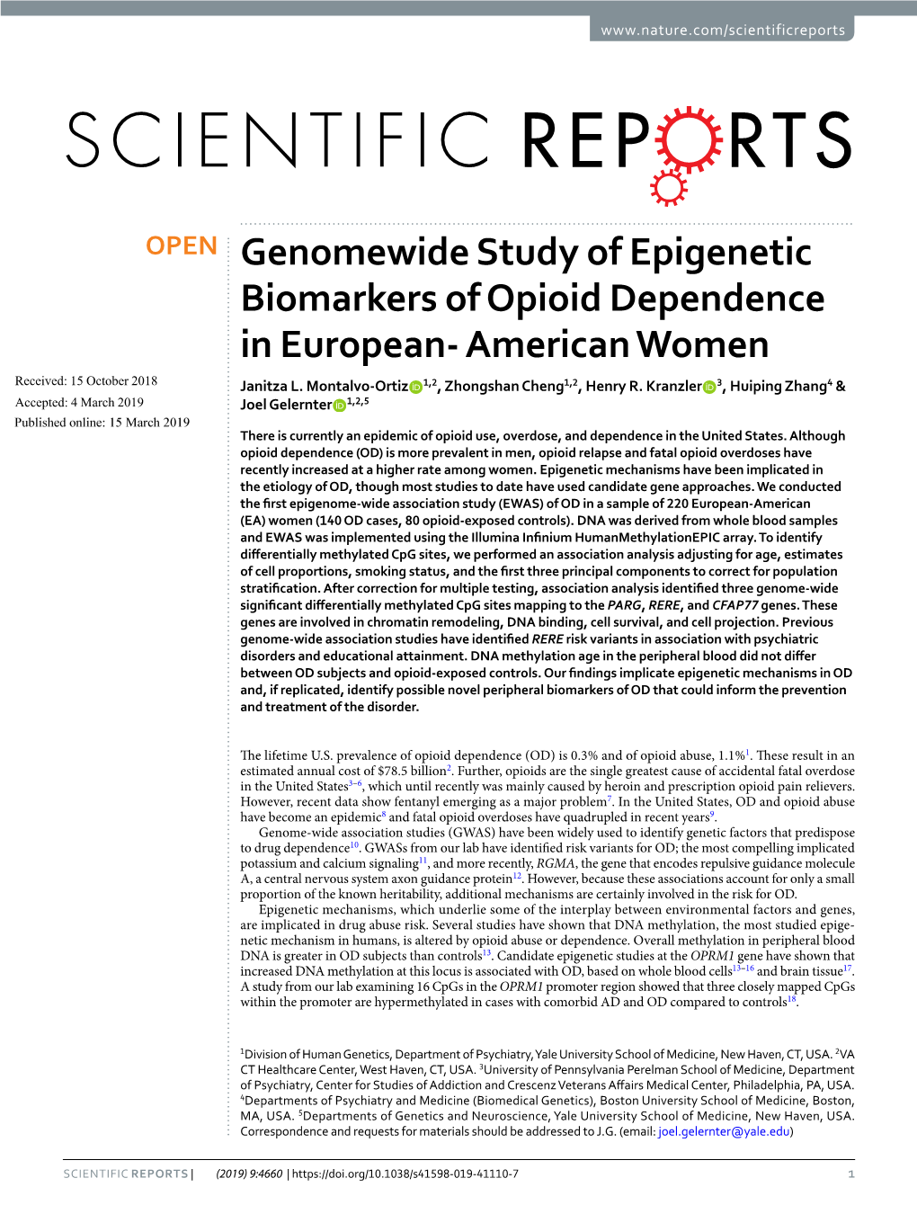 Genomewide Study of Epigenetic Biomarkers of Opioid Dependence in European- American Women Received: 15 October 2018 Janitza L