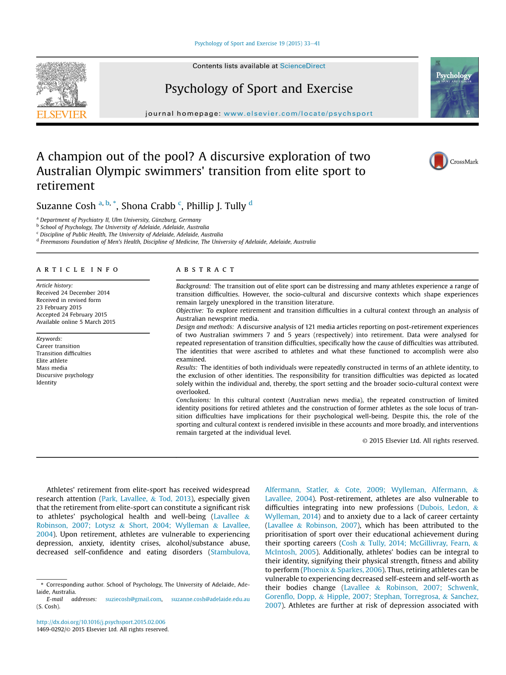 A Discursive Exploration of Two Australian Olympic Swimmers' Transition from Elite Sport to Retirement