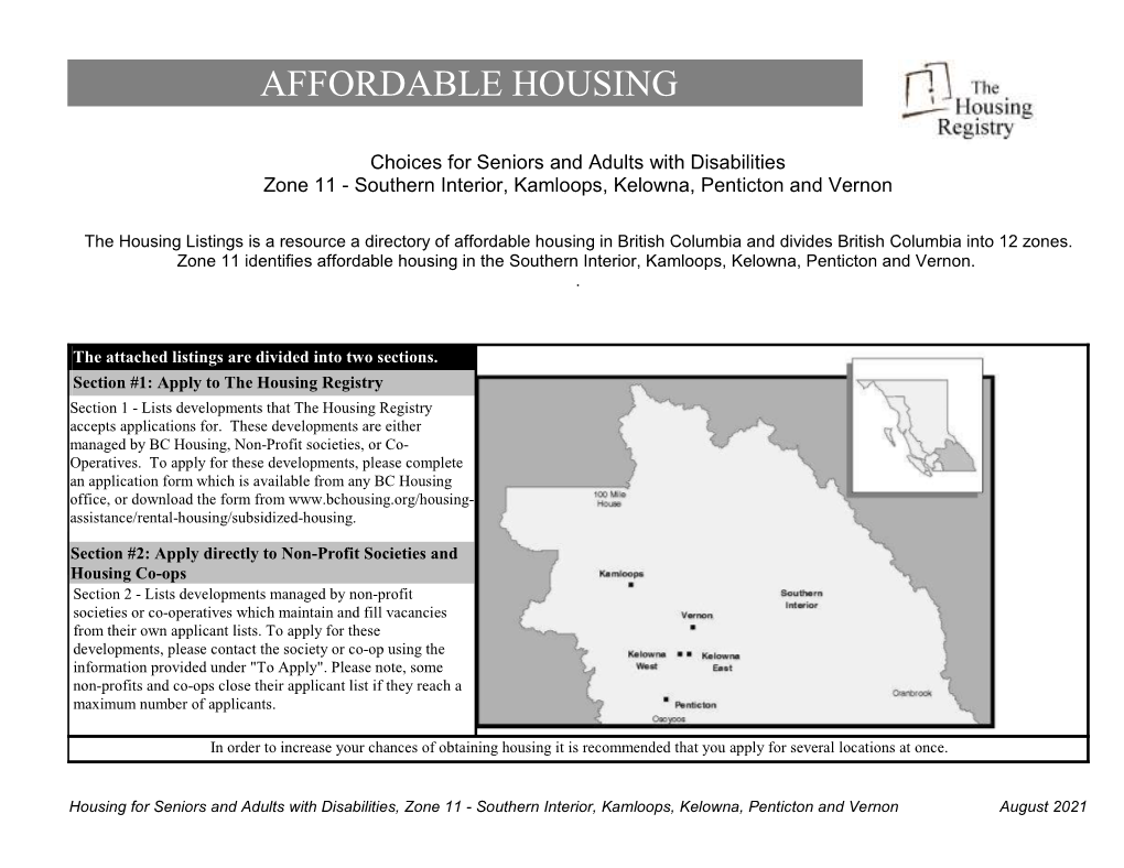 Housing Listings Is a Resource a Directory of Affordable Housing in British Columbia and Divides British Columbia Into 12 Zones