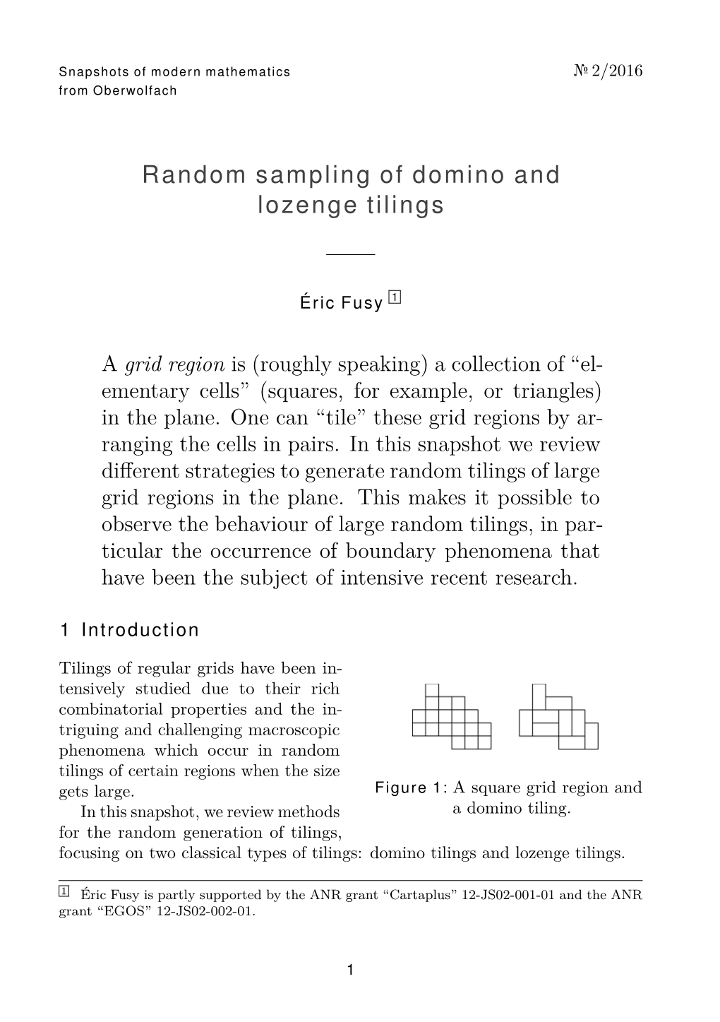 Random Sampling of Domino and Lozenge Tilings