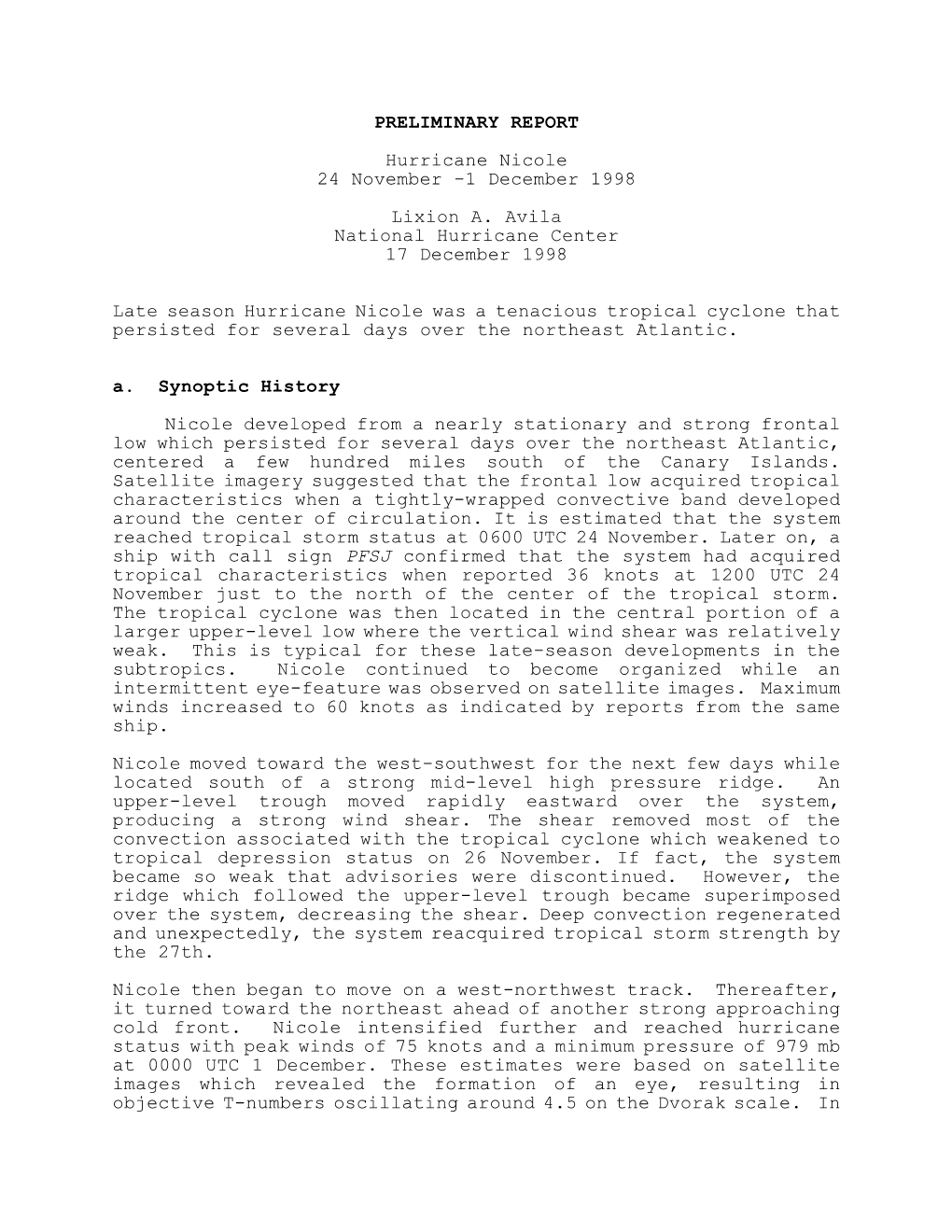 PRELIMINARY REPORT Hurricane Nicole 24 November -1 December