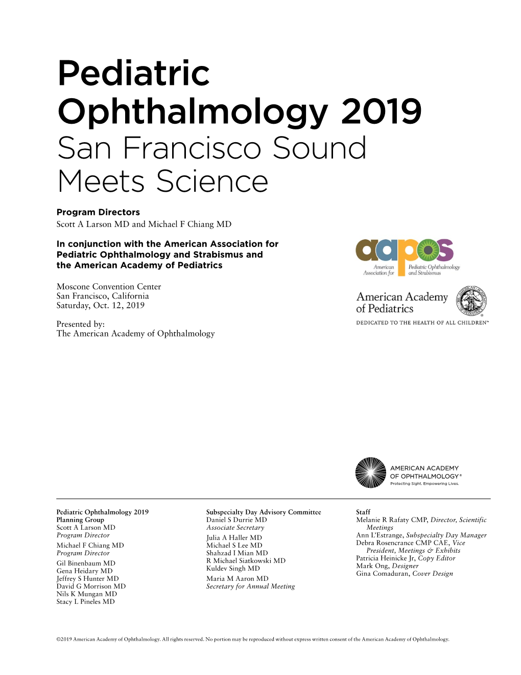 Pediatric Ophthalmology 2019 San Francisco Sound Meets Science