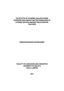 The Effects of Academic Qualifications, Expertise and Subject Matter Knowledge of Literary Devices Amongst Malaysian Esl Teachers