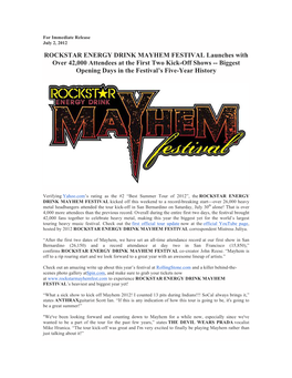 ROCKSTAR ENERGY DRINK MAYHEM FESTIVAL Launches with Over 42,000 Attendees at the First Two Kick-Off Shows -- Biggest Opening Days in the Festival’S Five-Year History