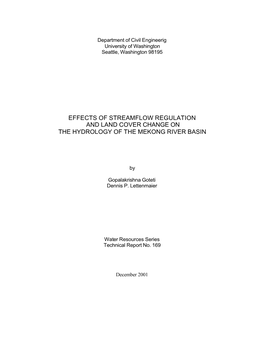 Effects of Streamflow Regulation and Land Cover Change on the Hydrology of the Mekong River Basin