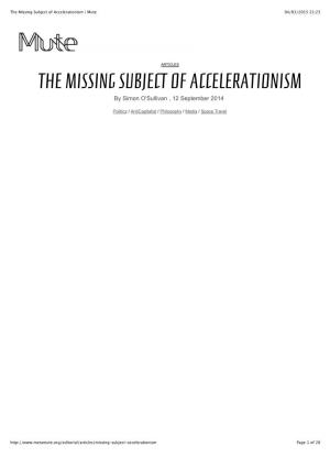 The Missing Subject of Accelerationism | Mute 04/03/2015 22:23