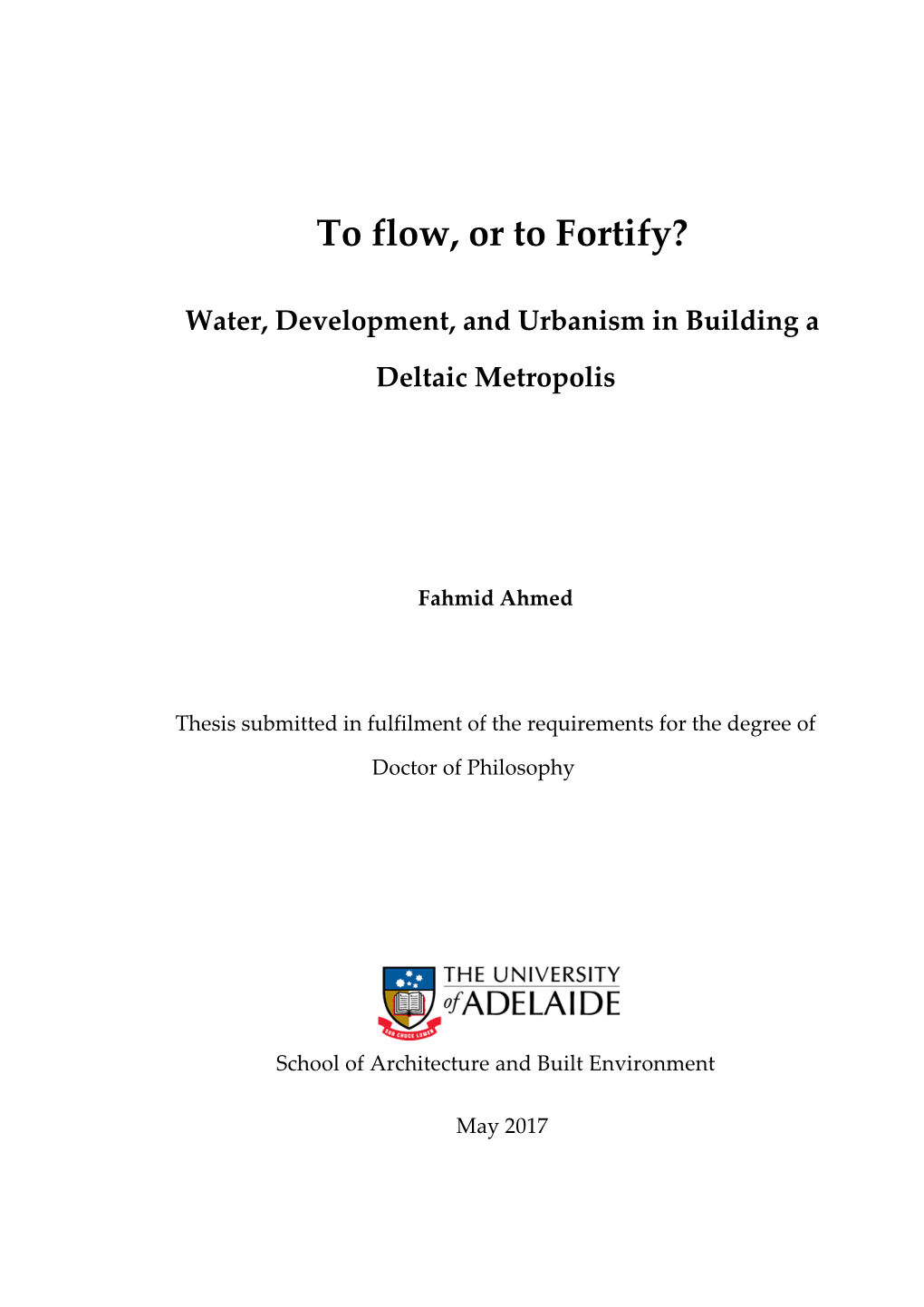 Water, Development, and Urbanism in Building a Deltaic Metropolis