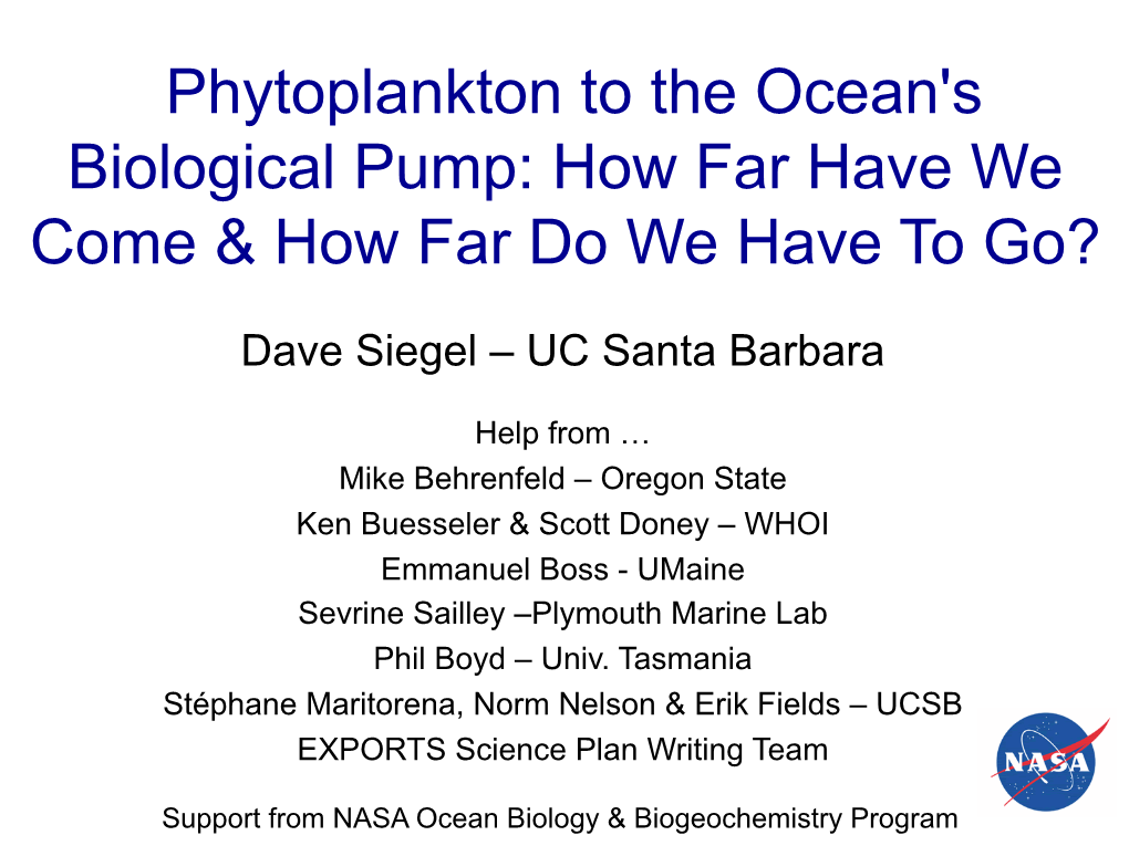 Phytoplankton to the Ocean's Biological Pump: How Far Have We Come & How Far Do We Have to Go?