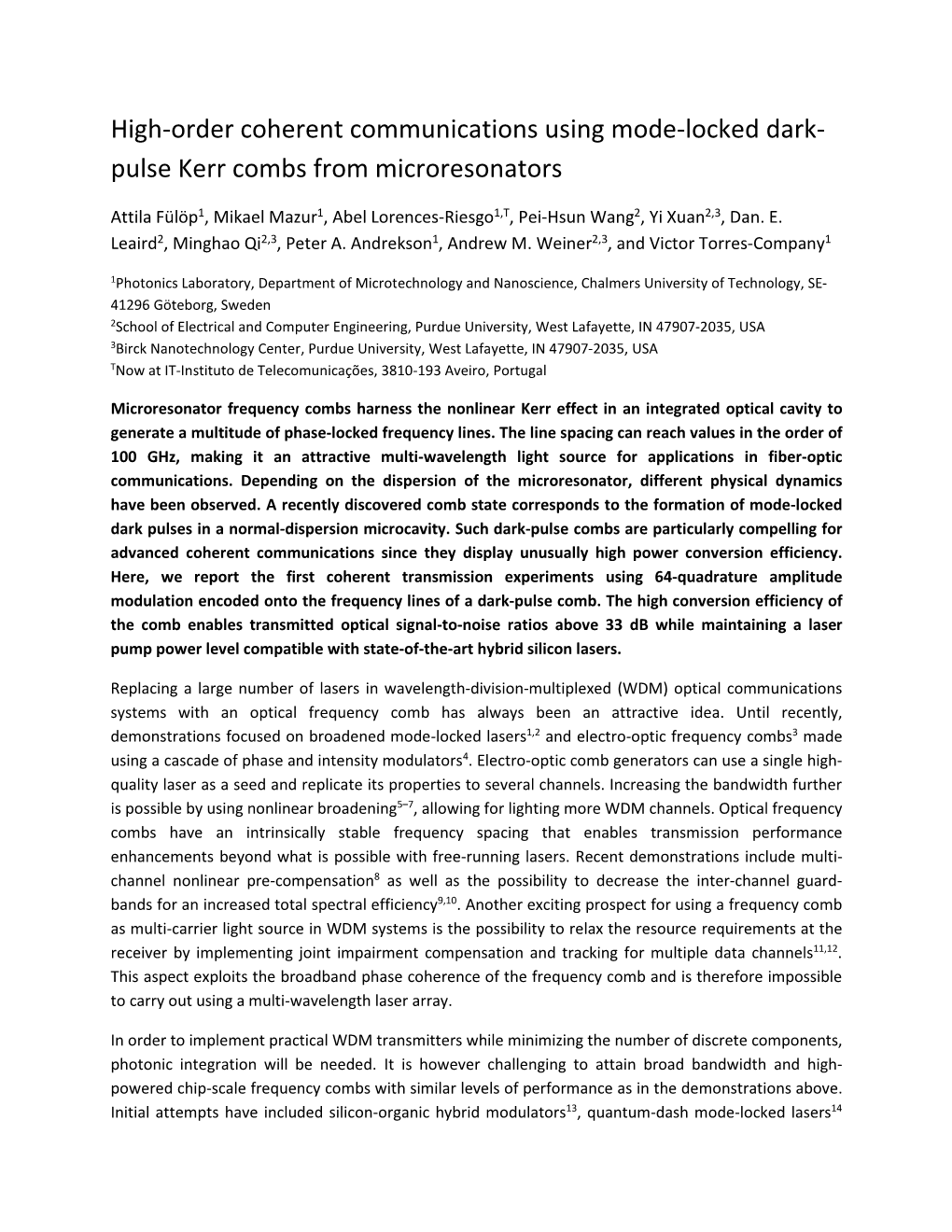 High-Order Coherent Communications Using Mode-Locked Dark- Pulse Kerr Combs from Microresonators