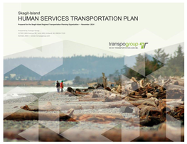 HUMAN SERVICES TRANSPORTATION PLAN Prepared for the Skagit-Island Regional Transportation Planning Organization • November 2014