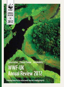 Conservation Climate Change Sustainability WWF-UK Annual Review 2012