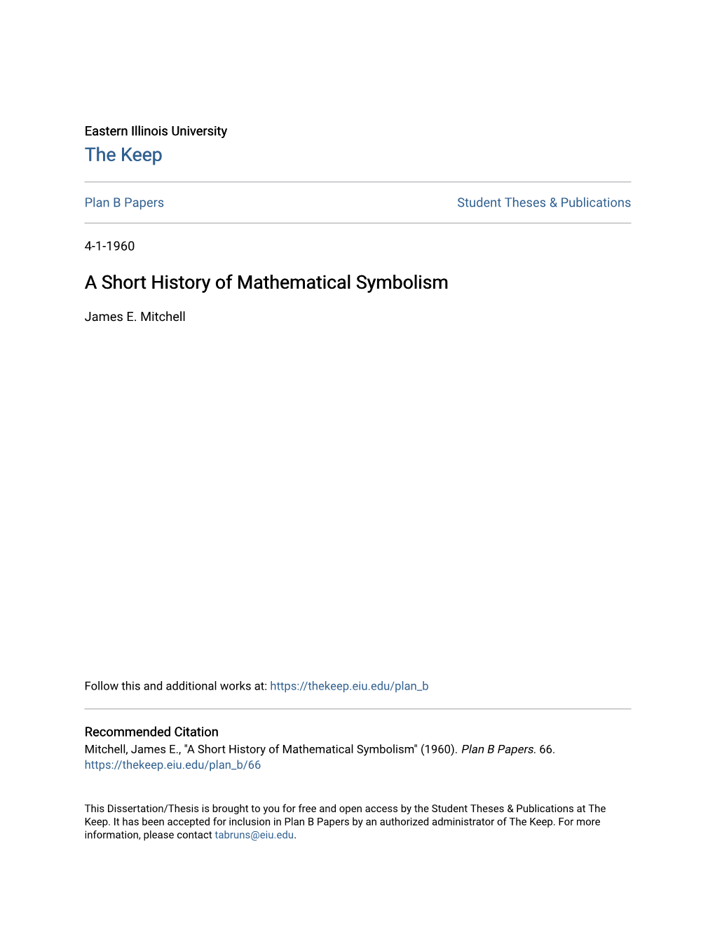 A Short History of Mathematical Symbolism