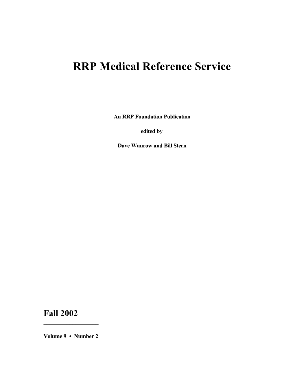 RRP Medical Reference Service