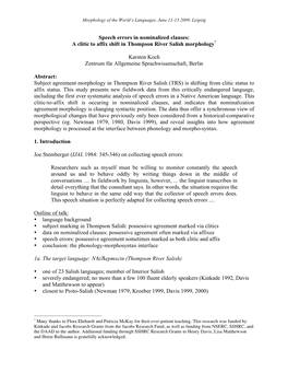 Speech Errors in Nominalized Clauses: a Clitic to Affix Shift in Thompson River Salish Morphology* Karsten Koch Zentrum Für Al