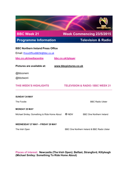 BBC Week 21 Programme Information Week Commencing 23/5/2015