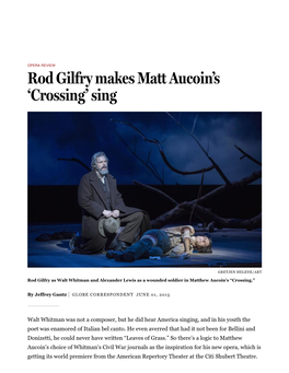 Rod Gilfry Makes Matt Aucoin's 'Crossing' Sing