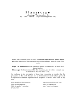 Planescape Using Mage: the Ascension Rules by James O'rance (Dragon-Dreamer@Geocities.Com)