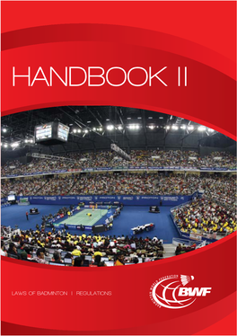 Badminton World Federation Bwf Handbook Ii