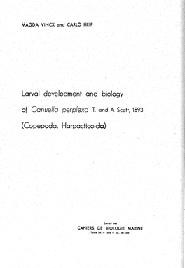 Larval Development and Biology of Canuella Perplexa T