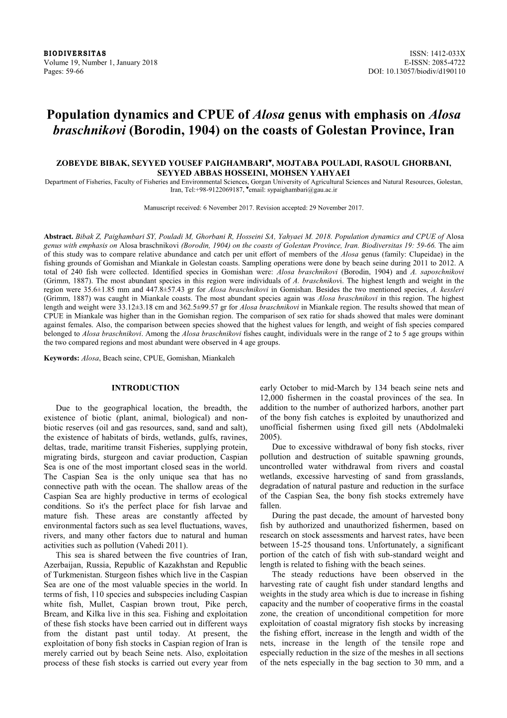 Population Dynamics and CPUE of Alosa Genus with Emphasis on Alosa Braschnikovi (Borodin, 1904) on the Coasts of Golestan Province, Iran