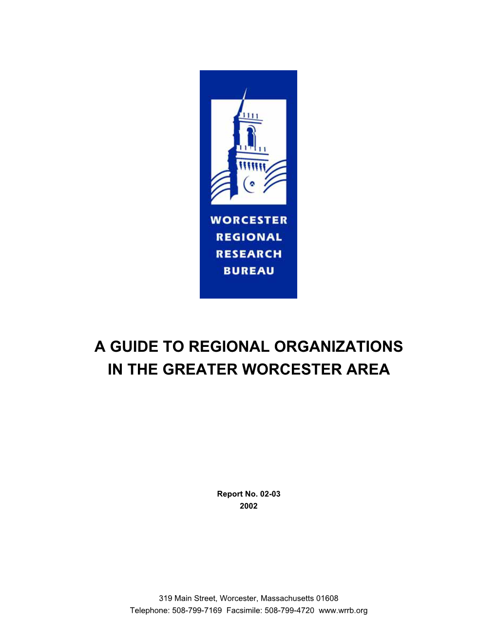 A Guide to Regional Organizations in the Greater Worcester Area