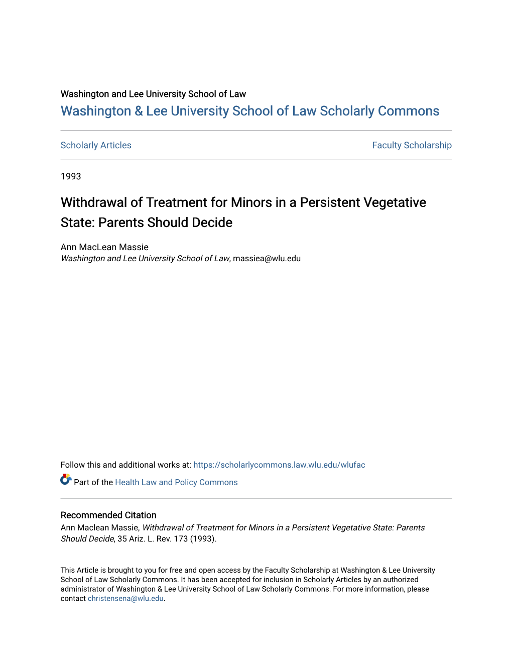 Withdrawal of Treatment for Minors in a Persistent Vegetative State: Parents Should Decide