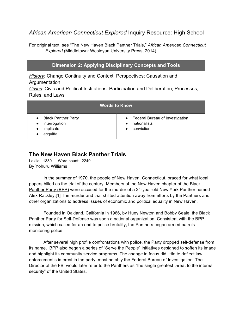 The New Haven Black Panther Trials,” African American Connecticut Explored (Middletown: Wesleyan University Press, 2014)