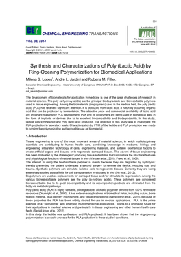 Lactic Acid) by Ring-Opening Polymerization for Biomedical Applications Milena S