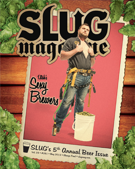 SLUG's 5Th Annual Beer Issue