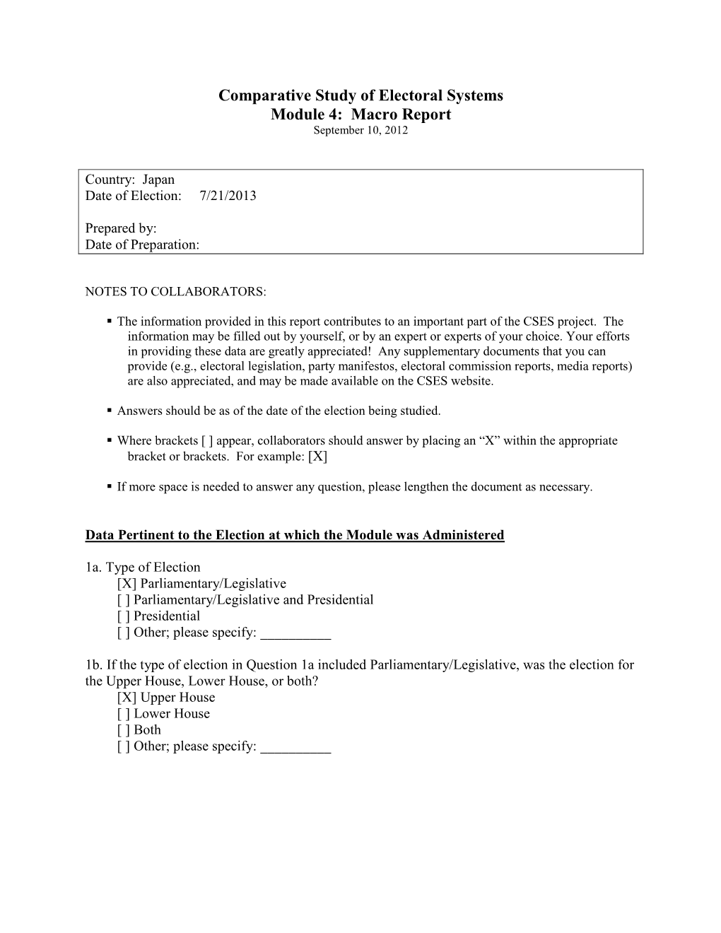 Macro Report Comparative Study of Electoral Systems Module 4: Macro Report September 10, 2012