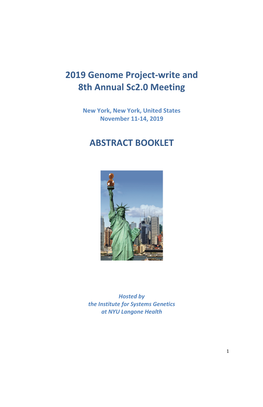 2019 Genome Project-Write and 8Th Annual Sc2.0 Meeting ABSTRACT BOOKLET