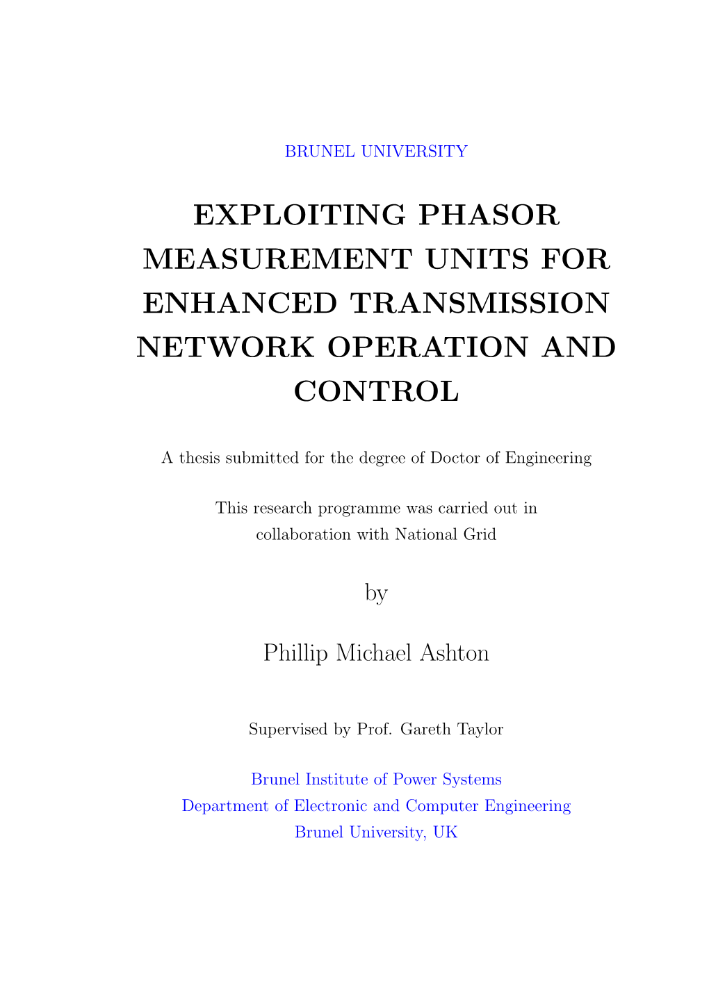 Exploiting Phasor Measurement Units for Enhanced Transmission Network Operation and Control