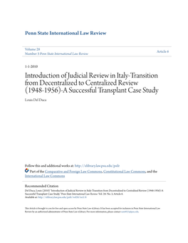 Introduction of Judicial Review in Italy-Transition from Decentralized to Centralized Review (1948-1956)-A Successful Transplant Case Study Louis Del Duca