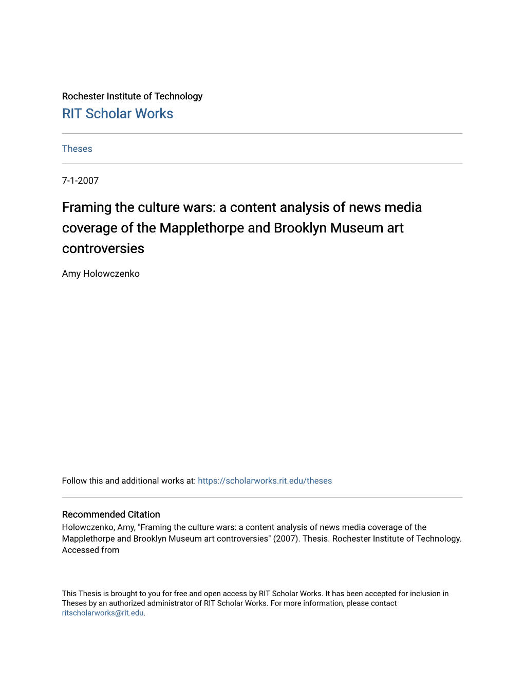 Framing the Culture Wars: a Content Analysis of News Media Coverage of the Mapplethorpe and Brooklyn Museum Art Controversies