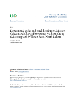 Depositional Cycles and Coral Distribution, Mission Canyon and Charles Formations, Madison Group (Mississippian), Williston Basin, North Dakota Douglas L