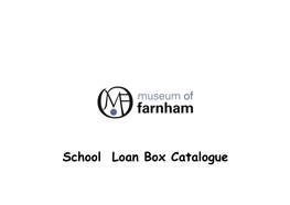 School Loan Box Catalogue 585 KB